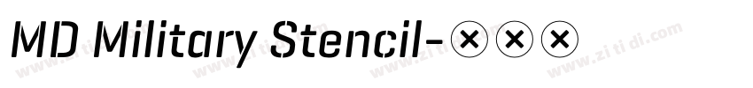 MD Military Stencil字体转换 MD Military Stencil字体转换